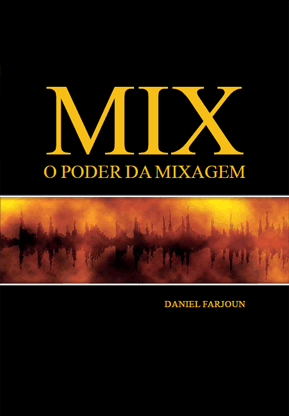 MIX - O Poder da Mixagem (capa)